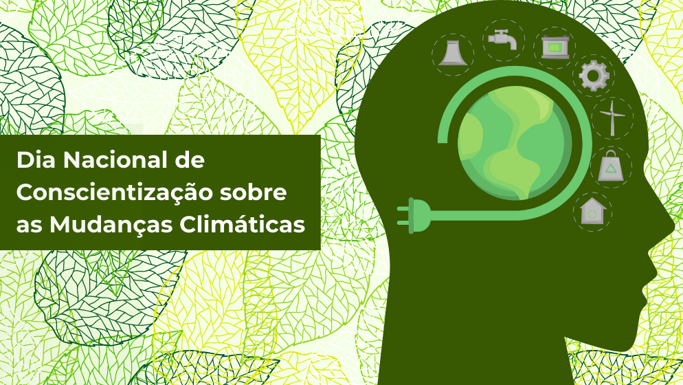 16 de Março - Dia Nacional de Conscientização sobre as Mudanças Climáticas
